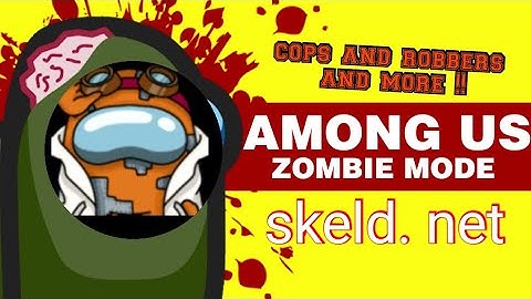 how to play zombie mode, cops and robbers and many more on among us || skeld . net || custom server