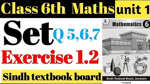 Set|unit 1|Exercise 1.2|Class 6th|Q5 ,6,7 |    Sindh textbook board |Math With Aijaz