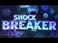 【4K】 "Shock Breaker" by Spectex & more (Extreme Demon) | Geometry Dash 2.11