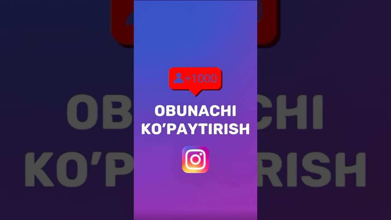 ⚡️INSTAGRAM OBUNACHI KOPAYTIRISH ✅ 
