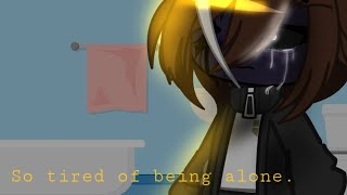 I'm so tired of being alone.|angst| ft. Michael Afton|