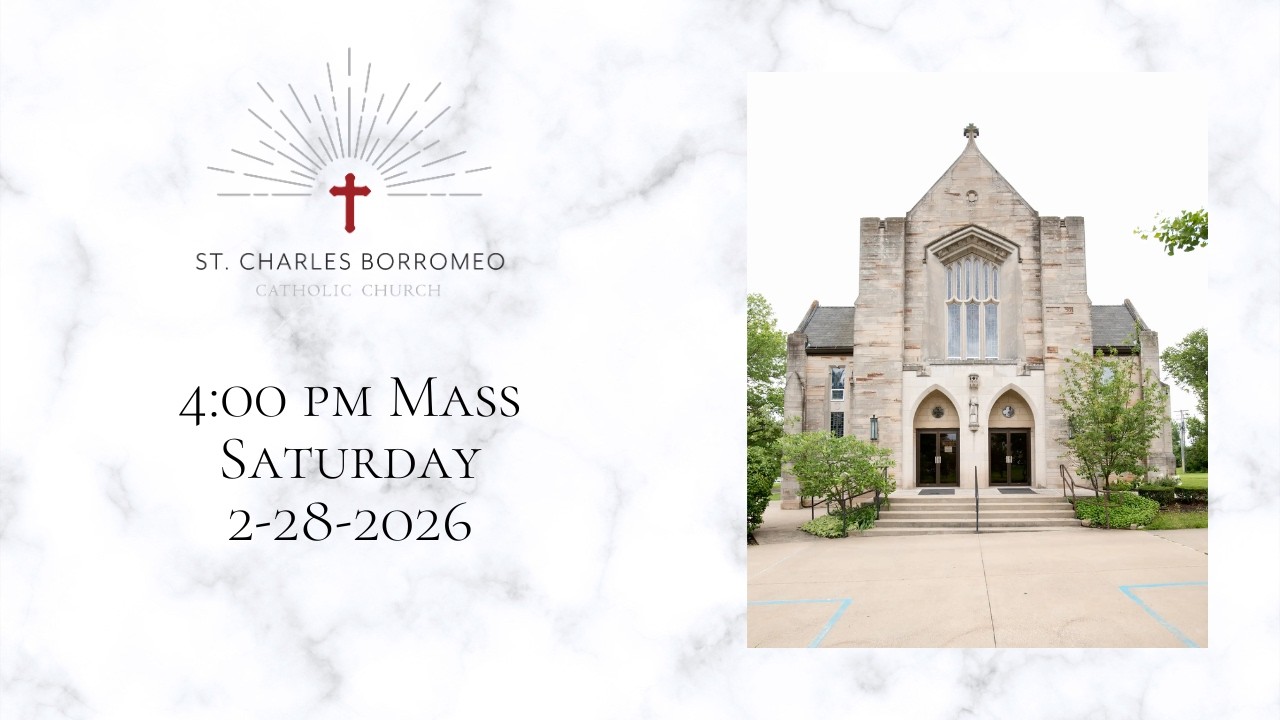 4pm Mass, Saturday, February 28, 2026