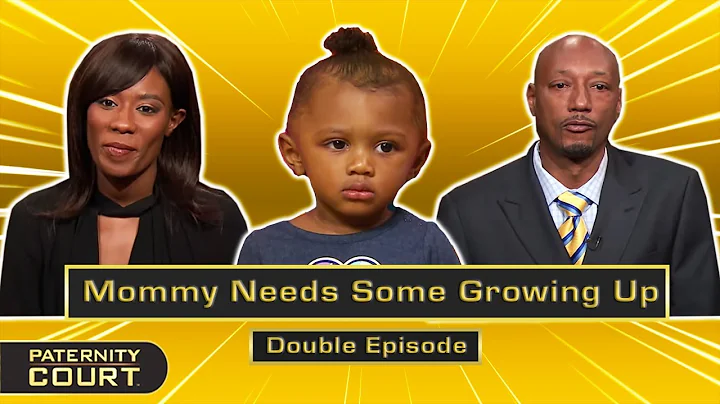 Mommy Needs Growing Up: Woman Is Irresponsible With Her Children (Double Episode) | Paternity Court