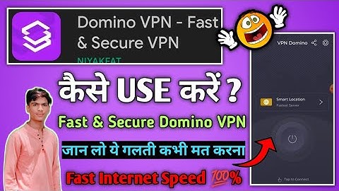 Domino VPN Fast Secure App Kaise Use Kare || How To Use Domino VPN Fast Secure App || Domino VPN