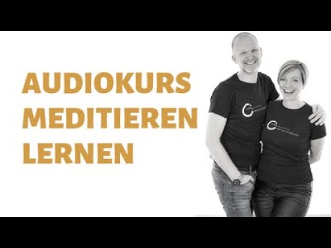 Meditieren Lernen Online Audiokurs Zum Buch Meditation Fur Anfanger Youtube