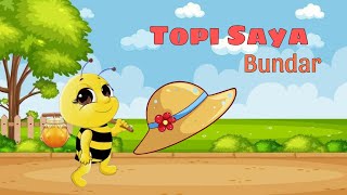 Topi Saya Bundar - Lagu Anak Indonesia Populer
