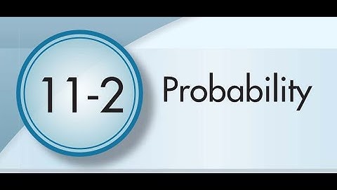 11-2 Probability