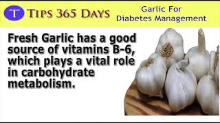 Garlic and Diabetes:Health Benefits of Garlic,- فوائد الثوم لمرضى السكرى -