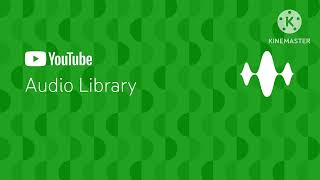 Youtube Audio Library Inc Collection Part 1399