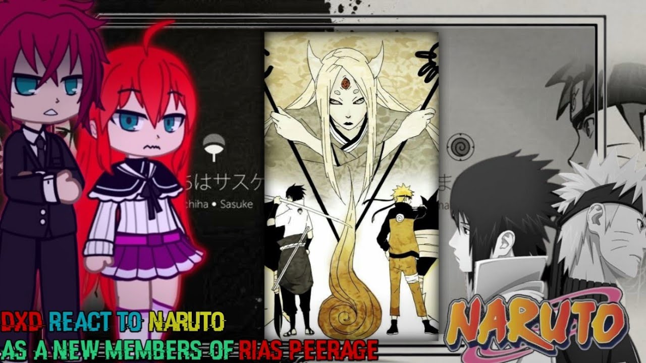 DxD React To Naruto Uzumaki As a New Member of Rias Peerage || My Au || Gacha Reaction Video ||(3/3)