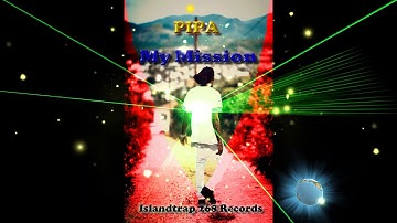 My Mission - PIPA ( ISLANDTRAP RECORDS )