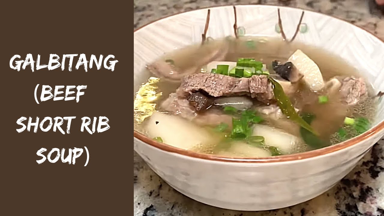 EASY! Beef Short Rib Soup Recipe Galbitang YouTube