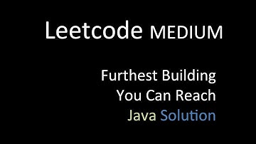 Furthest Building You Can Reach | Java Solution | Leetcode