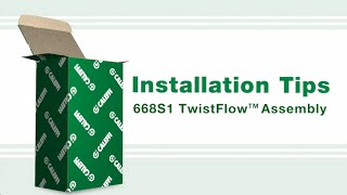 Installation Tips: 668S1 TwistFlow™ Manifold Assembly