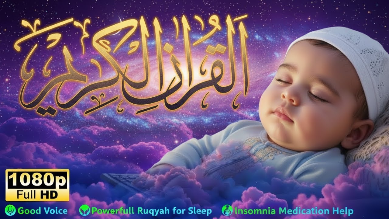 Baby Sleep with Qur’an Ruqyah & Gentle Murottal Therapy for Deep Comfort