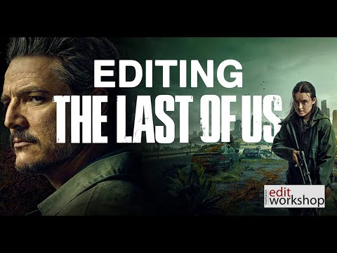 Editor Simon Smith, ACE on Editing a Powerful Episode from "The Last of Us"