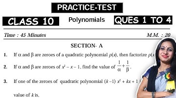 Class 10 Math Practice Test | Chapter 2 Polynomials |  Section A Ques 1 to 4 | DOE Support Solution