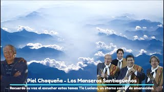 Los Manseros Santiagueños - Piel Chaqueña - karaoke 1 tono menos