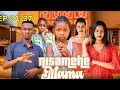 NISAMEHE MAMA FULL STORY PART 01 2hrs MOVIE 31 37 Love 