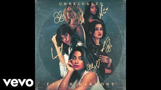 Fifth Harmony - All Again (OFFICIAL AUDIO - UNRELEASED)