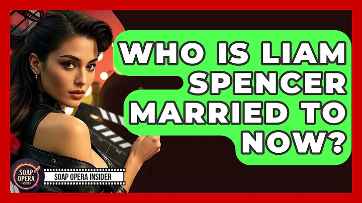 Who Is Liam Spencer Married To Now? - Soap Opera Insider