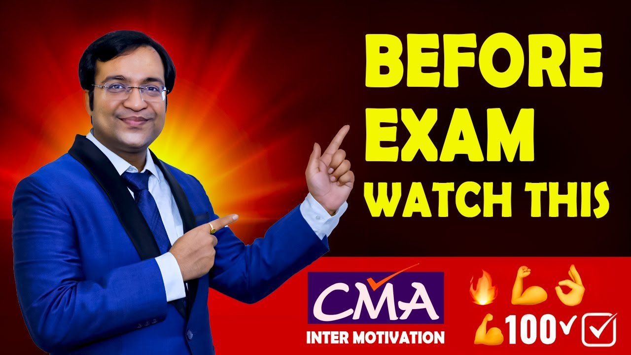 Best Motivational Talk Before CMA Inter Exam 💥  Every CMA Student Must Watch!
