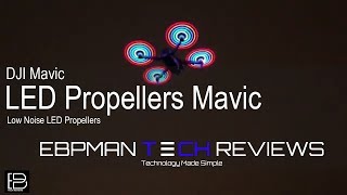 Light Up the Night with These LED Propellers for DJI Mavic \& DJI Mavic Pro
