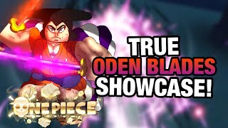 [Aopg] How To Get True Oden Blades And Full Showcase A One Piece Game