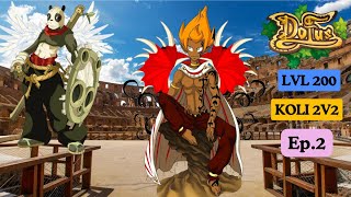[Ep.2] MASSACRE EN KOLIZEUM 2V2 LVL 200 - IOP x PANDAWA - VIDÉO COMMENTÉE AVEC LE FRÉRO ☠️🏆