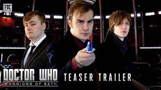 Doctor Who: Warriors of Seth - Teaser (Fan Film)