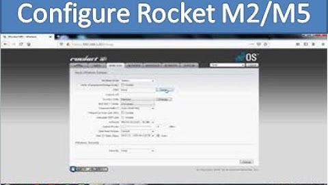 How to configure rocket M5/M2 / How to work on router / Programming of Rocket M2 M5