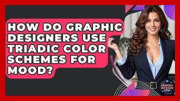 How Do Graphic Designers Use Triadic Color Schemes For Mood? - Graphic Design Nerd
