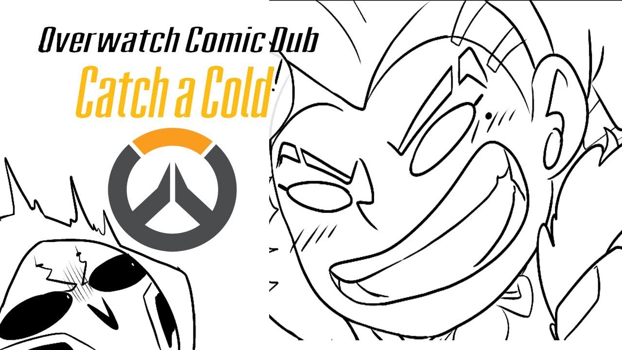Catch a Cold [Overwatch Comic Dub] YouTube