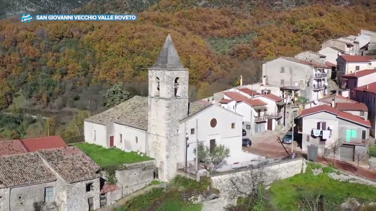 Viaggio in Abruzzo - San Giovanni Vecchio Valle Roveto