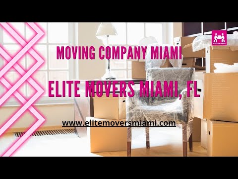 Moving Company Miami | Elite Movers Miami, FL | www.elitemoversmiami.com
