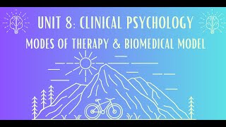 Unit 8: Modes of Therapy & Biomedical Therapy #11 by Ms. Lombana 154 views 4 weeks ago 15 minutes