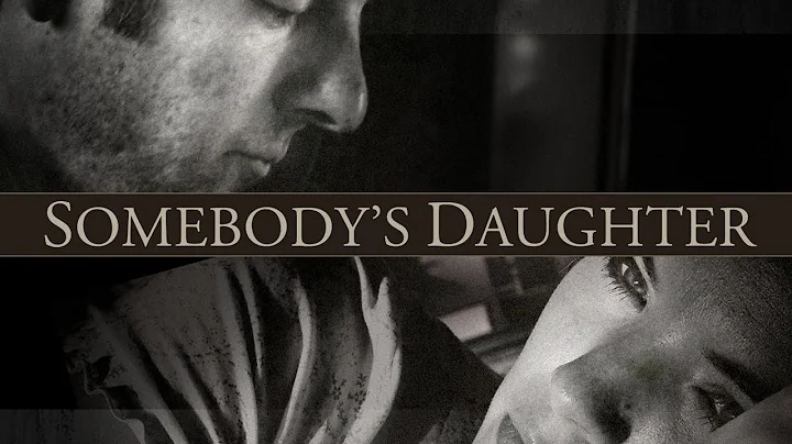 Somebody's Daughter (2008) | Full Movie | John Man...