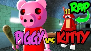 PIGGY VS KITTY RAP