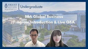 BBA Global Business Program Introduction & Live Q&A (2022 Intake) (Sep 2021)