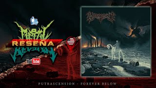 🔥PUTRASCENSION - Forever Below | RESEÑA🔥