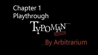 Typoman Chapter 1 Playthrough