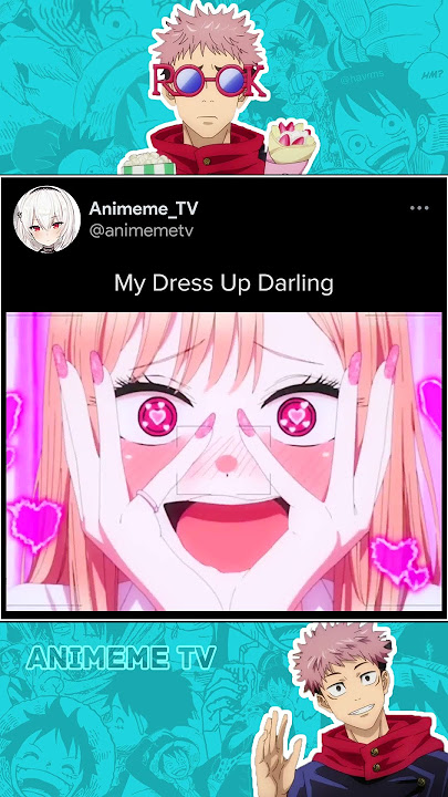 My Dress Up Darling #anime #animeedit
