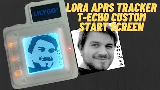 LoRa APRS Tracker T-Echo Individueller Startbildschirm screenshot 5