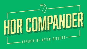 HDR Compander | Effects of After Effects