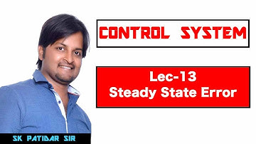 Lec 13 Steady State Error