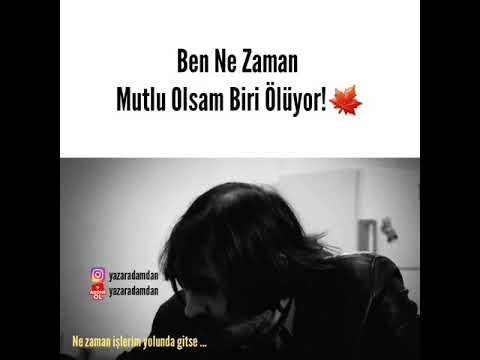 BEHZAT.Ç - BEN NE ZAMAN MUTLU OLSAM BİRİ ÖLÜYOR .