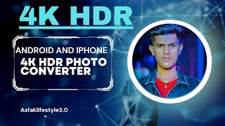 this app convert your photo to😱😱4k hdr ) ye app apke photo ko 4k hdr me convert kardega