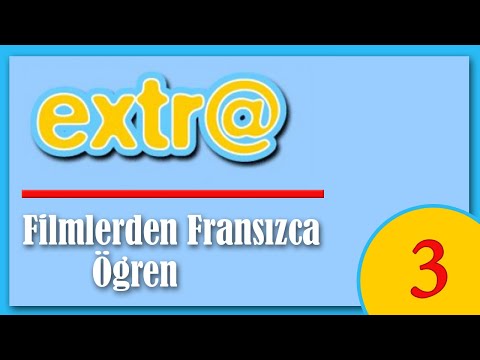 FİLMLERDEN FRANSIZCA ÖĞREN / extr@ french