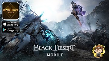 Black Desert Mobile Gameplay | Open World Game - (Android/iOS)