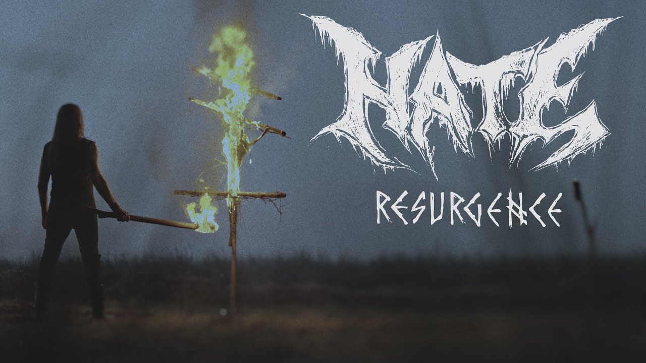 Hate - Resurgence (OFFICIAL VIDEO)
